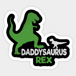 Daddysaurus Rex Sticker